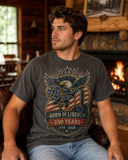 Born of Liberty Shirt, America 250 Shirt, Patriotic Eagle Tee, 1776 2026 Shirt, 250 Years Freedom Shirt, Fourth of July Tee