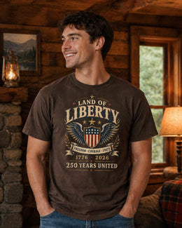 Land of Liberty Shirt, America 250 Shirt, Patriotic Freedom Tee, 1776 2026 Shirt, 250 Years United Shirt, Fourth of July Tee