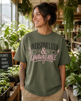 Overstimulated And Unavailable Shirt, Funny Anxiety Tee, Introvert Shirt, Mental Health Humor Comfort Colors Tee