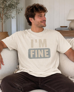 I'm Fine Shirt, Funny Mental Health Tee, Sarcastic Shirt, Anxiety Humor Shirt, Introvert Comfort Colors T-Shirt