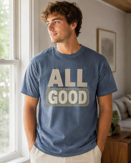 All Good Shirt, Funny Mental Health Tee, Sarcastic Shirt, Anxiety Humor Shirt, Introvert Comfort Colors T-Shirt
