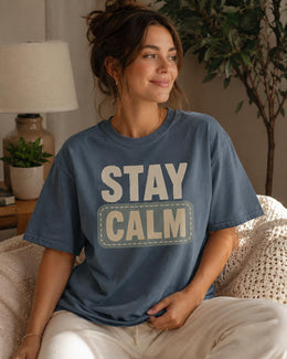 Stay Calm Shirt, Funny Mental Health Tee, Anxiety Humor Shirt, Introvert Shirt, Self Care Comfort Colors T-Shirt