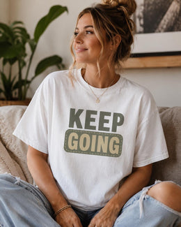 Keep Going Shirt, Funny Mental Health Tee, Anxiety Humor Shirt, Introvert Shirt, Self Care Comfort Colors T-Shirt