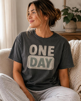 One Day Shirt, Funny Mental Health Tee, Anxiety Humor Shirt, Introvert Shirt, Self Care Comfort Colors T-Shirt