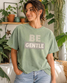 Be Gentle Shirt, Mental Health Tee, Self Care Shirt, Anxiety Support Shirt, Introvert Comfort Colors T-Shirt