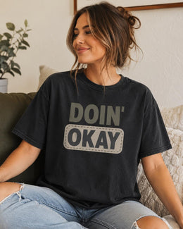 Doin' Okay Shirt, Funny Mental Health Tee, Anxiety Humor Shirt, Introvert Shirt, Self Care Comfort Colors T-Shirt