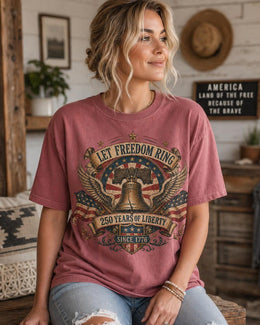 Let Freedom Ring Shirt, America 250 Liberty Bell Tee, 250 Years of Liberty 1776 2026 Shirt, Comfort Colors