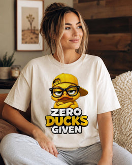 Zero Ducks Given Shirt, Funny Duck Shirt, Sarcastic Shirt, Funny Animal Tee, Attitude Comfort Colors T-Shirt