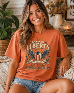 Land of Liberty Shirt, America 250 Shirt, Patriotic Freedom Tee, 1776 2026 Shirt, 250 Years United Shirt, Fourth of July Tee