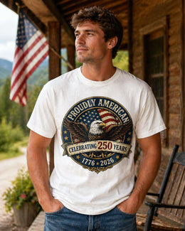 Proudly American Shirt, America 250 Shirt, Patriotic Eagle Tee, 1776 2026 Shirt, 4th of July Shirt, 250th Anniversary USA Tee