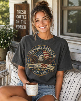 Proudly American Shirt, America 250 Shirt, Patriotic Eagle Tee, 1776 2026 Shirt, 4th of July Shirt, 250th Anniversary USA Tee