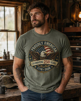 Proudly American Shirt, America 250 Shirt, Patriotic Eagle Tee, 1776 2026 Shirt, 4th of July Shirt, 250th Anniversary USA Tee