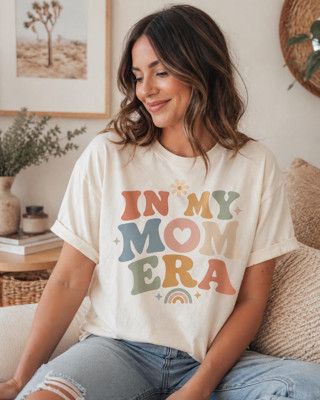 In My Mom Era Shirt