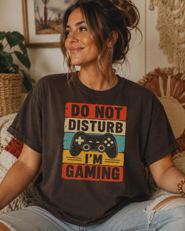Do Not Disturb I'm Gaming Shirt, Funny Gamer Tee, Video Game Shirt, Gaming Gift, Comfort Colors T-Shirt