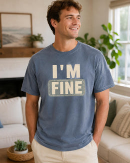 I'm Fine Shirt, Funny Mental Health Tee, Sarcastic Shirt, Anxiety Humor Shirt, Introvert Comfort Colors T-Shirt