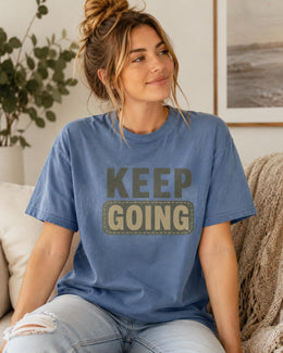 Keep Going Shirt, Funny Mental Health Tee, Anxiety Humor Shirt, Introvert Shirt, Self Care Comfort Colors T-Shirt