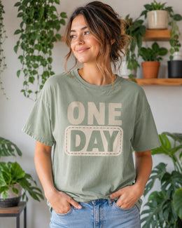 One Day Shirt, Funny Mental Health Tee, Anxiety Humor Shirt, Introvert Shirt, Self Care Comfort Colors T-Shirt