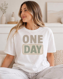 One Day Shirt, Funny Mental Health Tee, Anxiety Humor Shirt, Introvert Shirt, Self Care Comfort Colors T-Shirt