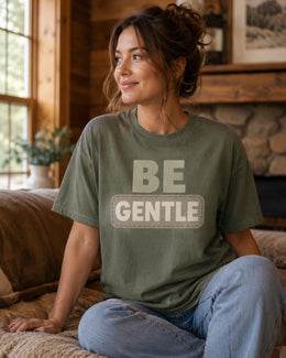 Be Gentle Shirt, Mental Health Tee, Self Care Shirt, Anxiety Support Shirt, Introvert Comfort Colors T-Shirt