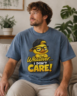 Whatever I Don't Care Shirt, Funny Duck Shirt, Sarcastic Shirt, Funny Animal Tee, Attitude Comfort Colors T-Shirt