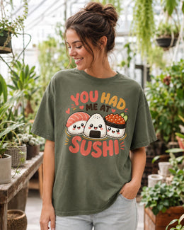You Had Me At Sushi Shirt, Cute Kawaii Sushi Tee, Japanese Food Comfort Colors T-Shirt, Sushi Lover Gift