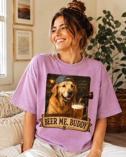 Beer Me Buddy Dog Shirt, Golden Retriever Beer Tee, Funny Comfort Colors T-Shirt, Dog Dad Gift