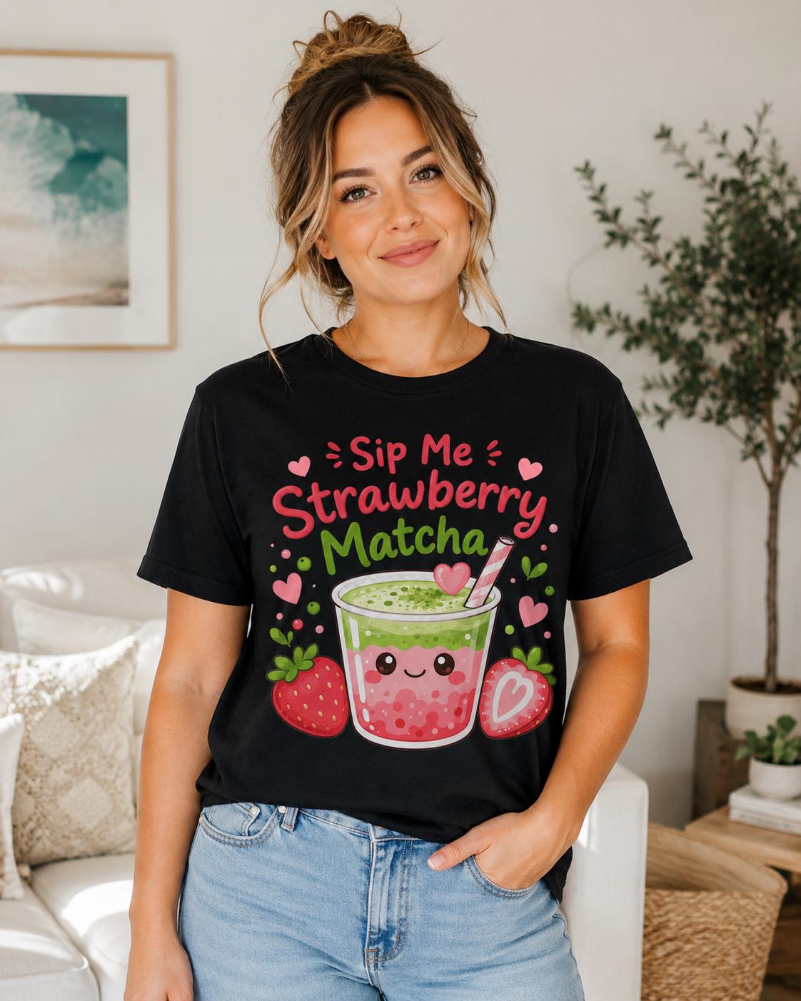 Sip Me Strawberry Matcha Shirt