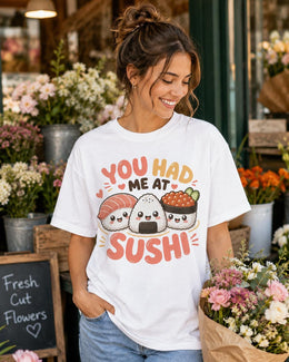 You Had Me At Sushi Shirt, Cute Kawaii Sushi Tee, Japanese Food Comfort Colors T-Shirt, Sushi Lover Gift
