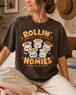 Rollin With My Homies Sushi Shirt, Cute Kawaii Sushi Tee, Japanese Food Comfort Colors T-Shirt, Foodie Gift