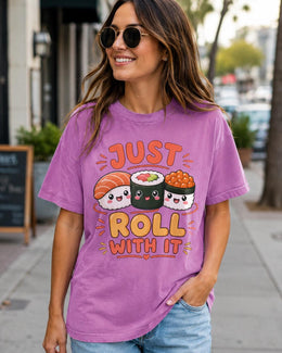 Just Roll With It Sushi Shirt, Cute Kawaii Sushi Tee, Japanese Food Comfort Colors T-Shirt, Sushi Lover Gift