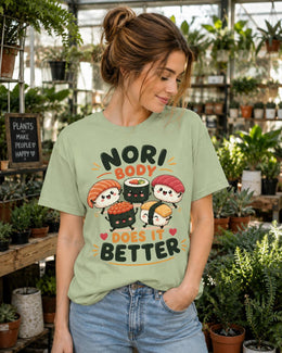 Nori Body Does It Better Sushi Shirt, Cute Kawaii Sushi Tee, Japanese Food Comfort Colors T-Shirt, Foodie Gift